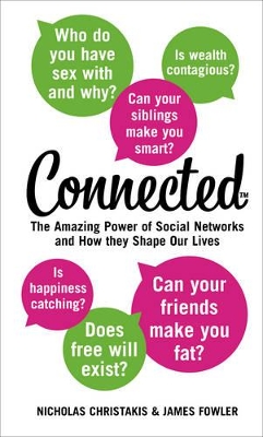 CONNECTED THE AMAZING POWER OF SOCIAL NETWORKS AND HOW THEY