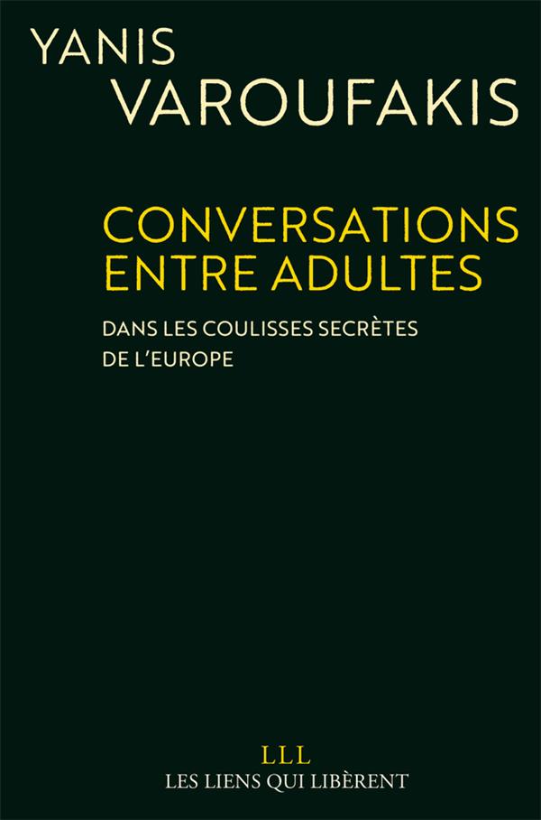 CONVERSATIONS ENTRE ADULTES  PB - VAROUFAKIS YANIS