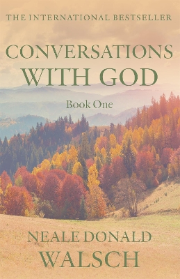 CONVERSATIONS WITH GOD BOOK 1 PB A FORMAT - NEALE DONALD WAL
