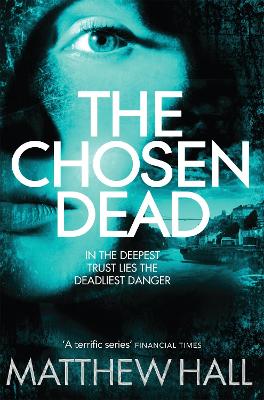 CORONER JENNY COOPER 5: THE CHOSEN DEAD PB - MATTHEW HALL