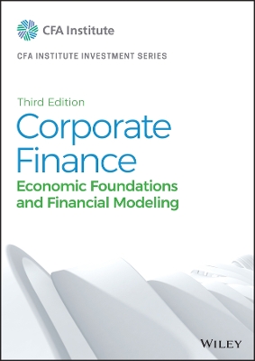 CORPORATE FINANCE :ECONOMIC FOUNDATIONS AND FINANCIAL MODELI
