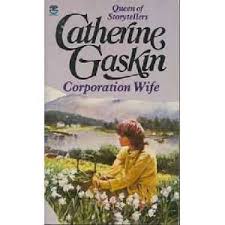 CORPORATION-WIFE-PB-B-FORMAT-CATHERINE-GASKIN.jpg CORPORATION WIFE PB B FORMAT - CATHERINE GASKIN
