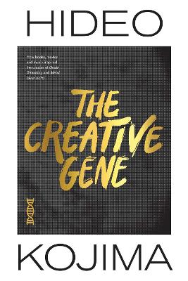 CREATIVE GENE HA - HIDEO KOJIMA-NATHAN COLLINS