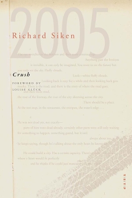 CRUSH - RICHARD SIKEN-LOUISE GLUCK