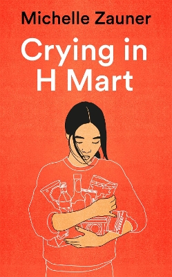 CRYING IN H MART - MICHELLE ZAUNER
