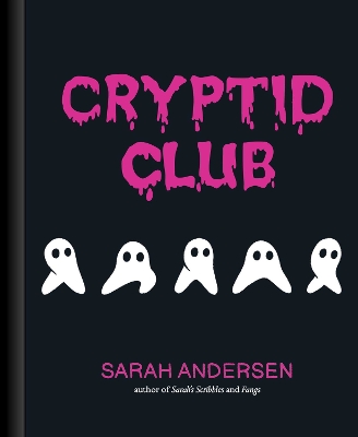 CRYPTID CLUB HC - SARAH ANDERSEN