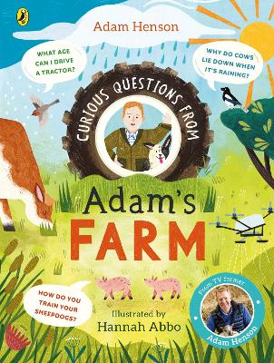 CURIOUS QUESTIONS FROM ADAM’S FARM : DISCOVER OVER 40 FASCIN