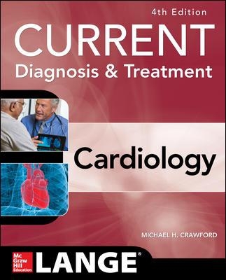 CURRENT DIAGNOSIS AND TREATMENT CARDIOLOGY 4TH ED PB - MICHA