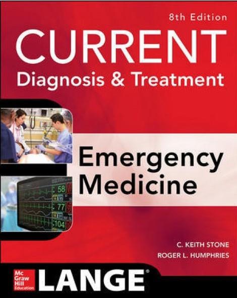 CURRENT DIAGNOSIS TREATMENT EMERGENCY MEDICINE PB - STONE