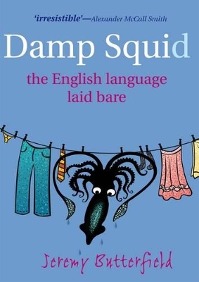 DAMP SQUID THE ENGLISH LANGUAGE LAID BARE PB B FORMAT - JERE