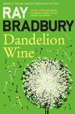 DANDELION WINE PB B FORMAT - RAY BRADBURY