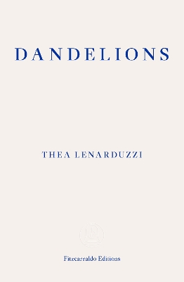 DANDELIONS PB - THEA LENARDUZZI