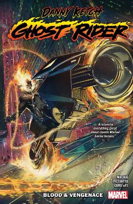 DANNY KETCH: GHOST RIDER    PB - HOWARD MACKIE-DANIEL PICCIO