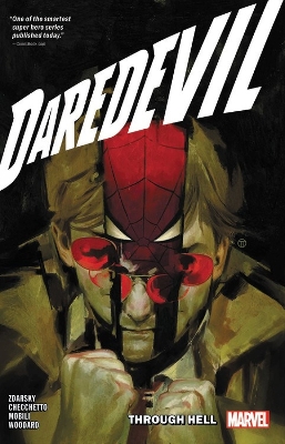 DAREDEVIL BY CHIP ZDARSKY VOL. 3: THROUGH HELL   PB - CHIP Z