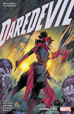DAREDEVIL BY CHIP ZDARSKY VOL. 6: DOING TIME PART ONE   PB -