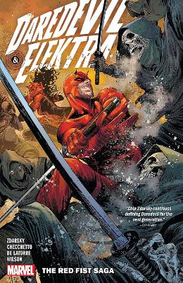 DAREDEVIL   ELEKTRA BY CHIP ZDARSKY VOL. 1: THE RED FIST SAG