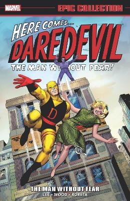 DAREDEVIL EPIC COLLECTION: THE MAN WITHOUT FEAR    PB - STAN