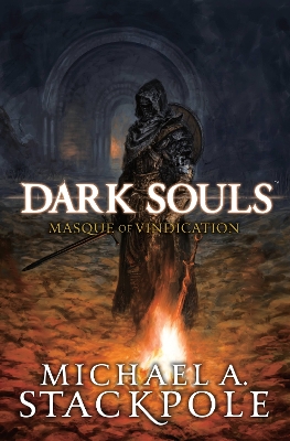 DARK SOULS HC - MICHAEL STACKPOLE