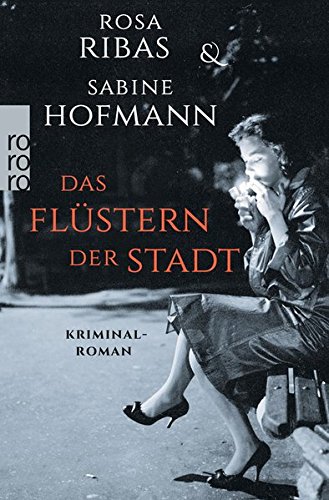 DAS FLUSTERN DER STADT  TASCHENBUCH - RIBAS ROSA  HOFMANN SA