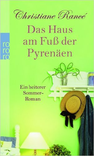 DAS HAUS AM FUB DER PYRENAEN  TASCHENBUCH - RANCE CHRISTIANE