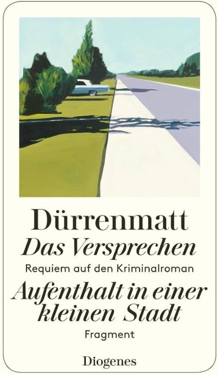 DAS VERSPRECHEN / AUFENTHALT IN EINER KLEINEN STADT - FRIEDR