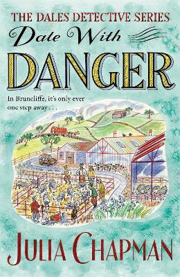 DATE WITH DANGER - JULIA CHAPMAN