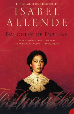 DAUGHTER OF FORTUNE PB A FORMAT - ISABEL ALLENDE-MARGARET SA