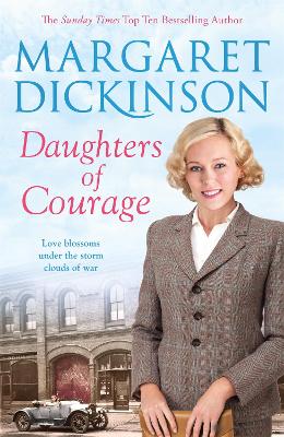 DAUGHTERS OF COURAGE - MARGARET DICKINSON