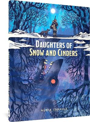 DAUGHTERS OF SNOW AND CINDERS - NURIA TAMARIT-JENNA ALLEN