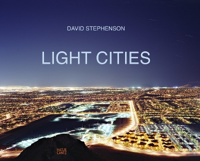 DAVID-STEPHENSON-LIGHT-CITIES-HC-.jpg DAVID STEPHENSON: LIGHT CITIES HC -