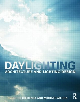 DAYLIGHTING. ARCHITECTURE AND LIGHTING DESIGN - PETER TREGEN