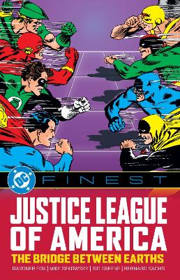 DC FINEST: JUSTICE LEAGUE OF AMERICA: THE BRIDGE BETWEEN EAR