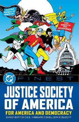 DC FINEST: JUSTICE SOCIETY OF AMERICA: FOR AMERICA AND DEMOC