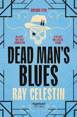 DEAD MANS BLUES - RAY CELESTIN