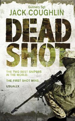 DEAD SHOT - JACK COUGHLIN-DONALD A. DAVIS