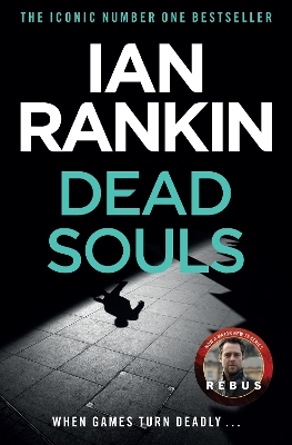 DEAD SOULS  PB - IAN RANKIN