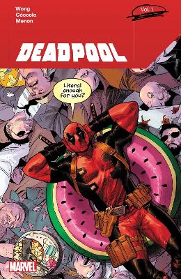 DEADPOOL BY ALYSSA WONG VOL. 1    PB - ALYSSA WONG-MARTIN CO