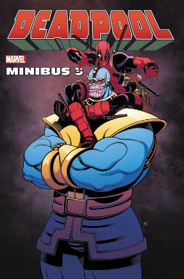 DEADPOOL MINIBUS 3     HC - GERRY DUGGAN-TIM SEELEY-FABIAN N