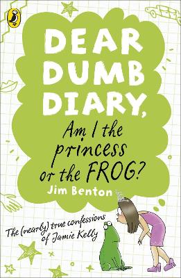 DEAR DUMP DIARY : AM I THE PRINCESS OR THE FROG? PB A FORMAT