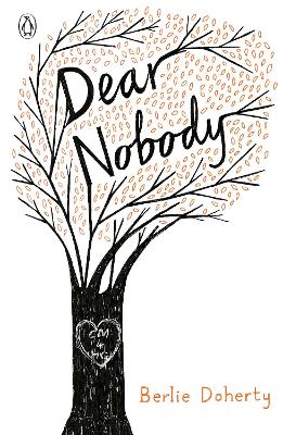 DEAR NOBODY - BERLIE DOHERTY