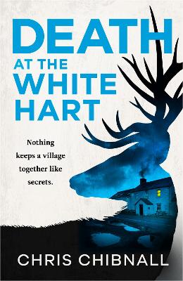 DEATH AT THE WHITE HART PB - CHRIS CHIBNALL