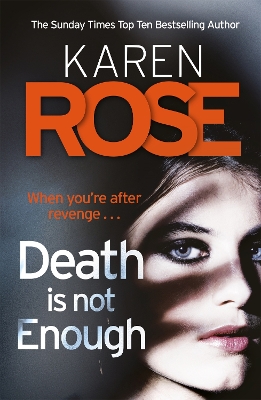 DEATH IS NOT ENOUGH PB - KAREN ROSE