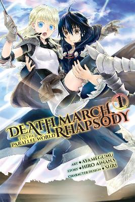 DEATH MARCH TO THE PARALLEL WORLD RHAPSODY VOL. 1 - HIRO AIN