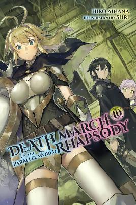 DEATH MARCH TO THE PARALLEL WORLD RHAPSODY VOL. 10 (LIGHT NO