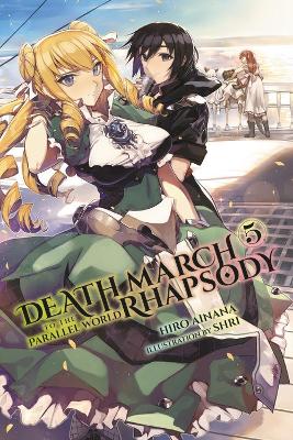 DEATH MARCH TO THE PARALLEL WORLD RHAPSODY VOL. 5 (NOVEL) -