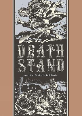 DEATH STAND AND OTHER STORIES - JACK DAVIS-HARVEY KURTZMAN