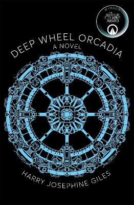 DEEP WHEEL ORCADIA - HARRY JOSEPHINE GILES