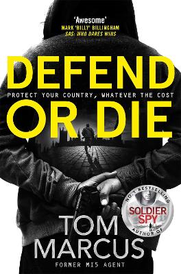 DEFEND OR DIE - TOM MARCUS