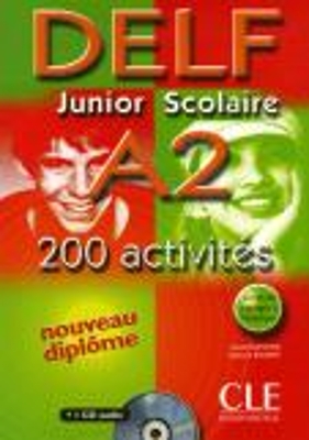 DELF JUNIOR ET SCOLAIRE A2 METHODE (+ TRANSCRIPTIONS + CD) W