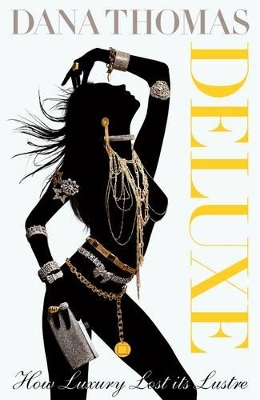 DELUXE HOW LUXURY LOST ITS LUSTRE - SPECIAL OFFER HC COFFEE
